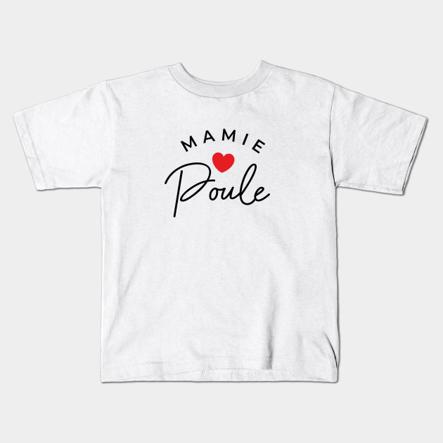 T shirt mamie poule hot sale